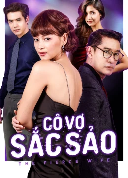 Xem Phim Cô Vợ Sắc Sảo 2018 Thuyết Minh Online