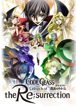Xem Phim Code Geass: Lelouch hồi sinh Thuyết Minh Online