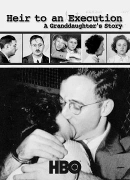 Xem Phim Con Cháu Của Tử Tù Câu Chuyện Của Người Cháu Gái Thuyết Minh Online