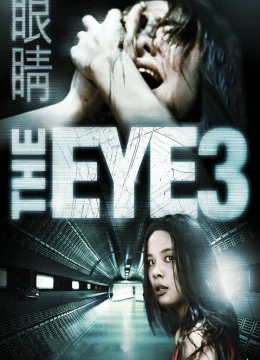 Xem Phim Con Mắt Âm Dương 3 Thuyết Minh Online