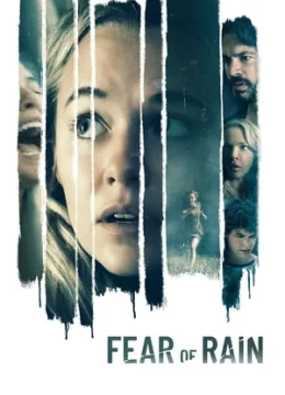 Xem Phim Cơn Mưa Sợ Hãi Thuyết Minh Online