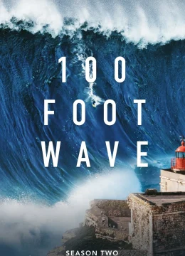 Xem Phim Cơn Sóng Lừng 30 Mét (Phần 2) Thuyết Minh Online