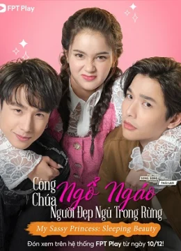 Xem Phim Công Chúa Ngổ Ngáo: Người Đẹp Ngủ Trong Rừng Thuyết Minh Online