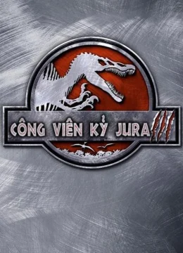 Xem Phim Công Viên Kỷ Jura 3 Thuyết Minh Online