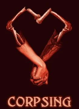 Xem Phim Corpsing Thuyết Minh Online