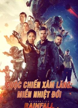 Xem Phim Cuộc Chiến Chống Xâm Lăng: Miền Nhiệt Đới Thuyết Minh Online