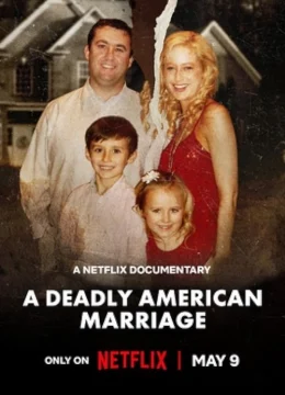Xem Phim Cuộc hôn nhân chết chóc kiểu Mỹ Thuyết Minh Online