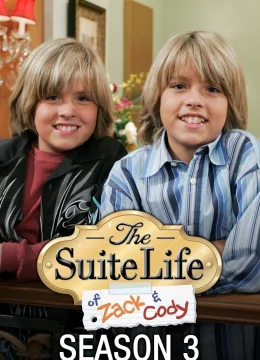 Xem Phim Cuộc Sống Thượng Hạng Của Zack & Cody (Phần 3) Thuyết Minh Online