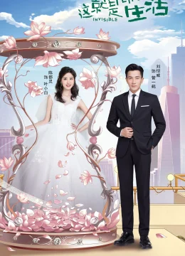 Xem Phim Cuộc Sống Vô Hình Thuyết Minh Online