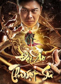 Xem Phim Đại Ảo Thuật Sư Thuyết Minh Online