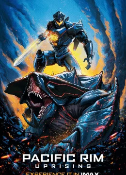 Xem Phim Đại Chiến Thái Bình Dương 2: Trỗi Dậy Thuyết Minh Online