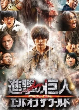 Xem Phim Đại Chiến Titan 2: Tận Thế Thuyết Minh Online
