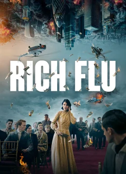 Xem Phim Đại Dịch Chốn Phù Hoa Thuyết Minh Online