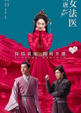 Xem Phim Đại Đường Nữ Pháp Y Thuyết Minh Online