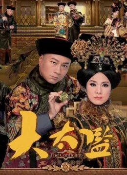 Xem Phim Đại Thái Giám Thuyết Minh Online