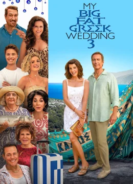 Xem Phim Đám Cưới Tại Hy Lạp 3 Thuyết Minh Online