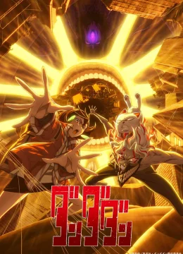 Xem Phim DAN DA DAN (Phần 2) Thuyết Minh Online