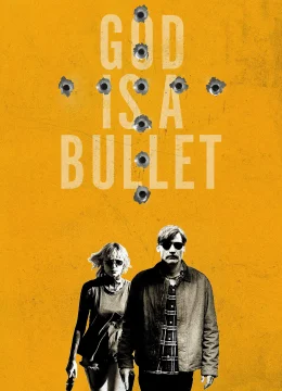 Xem Phim Đạn Là Thượng Đế Thuyết Minh Online