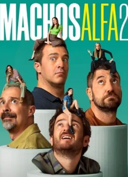 Xem Phim Đàn Ông Là Thế (Phần 2) Thuyết Minh Online