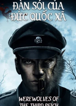 Xem Phim Đàn Sói Của Đức Quốc Xã Thuyết Minh Online