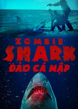 Xem Phim Đảo Cá Mập Thuyết Minh Online