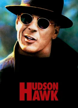 Xem Phim Đạo Chích Hudson Hawk Thuyết Minh Online