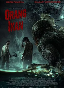 Xem Phim Đảo Quái Vật (Orang Ikan) Thuyết Minh Online