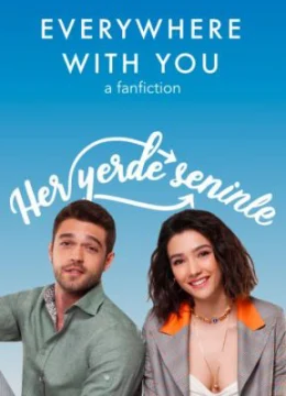 Xem Phim Đâu Đâu Cũng Là Em Thuyết Minh Online