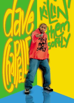 Xem Phim Dave Chaplelle: Tiếng Cười Nhẹ Nhàng Thuyết Minh Online