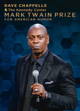 Xem Phim Dave Chappelle: Giải thưởng Mark Twain về hài kịch Thuyết Minh Online