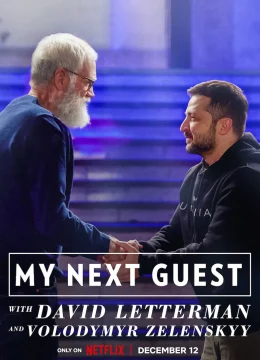 Xem Phim David Letterman: Vị khách tiếp theo là Volodymyr Zelenskyy Thuyết Minh Online