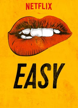 Xem Phim Dễ Dãi (Phần 3) Thuyết Minh Online