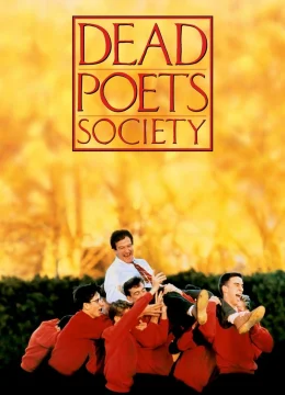 Xem Phim Dead Poets Society Thuyết Minh Online