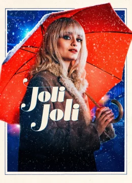 Xem Phim Đêm Giao Thừa Ở Paris (Joli Joli) Thuyết Minh Online