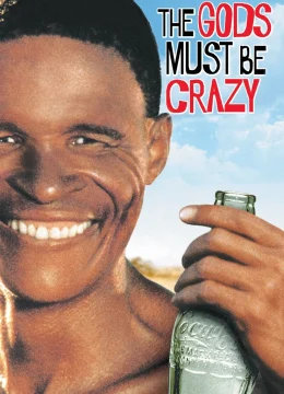 Xem Phim Đến Thượng Đế Cũng Phải Cười Thuyết Minh Online