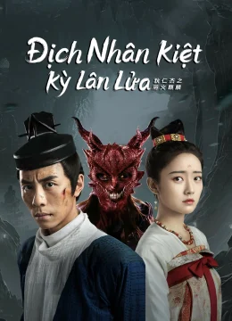 Xem Phim Địch Nhân Kiệt: Kỳ Lân Lửa (Dư Hỏa Kỳ Lân) Thuyết Minh Online