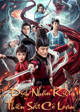 Xem Phim Địch Nhân Kiệt: Thiên Sát Cô Loan Thuyết Minh Online