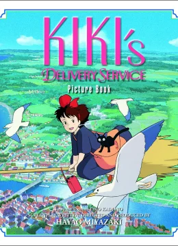 Xem Phim Dịch vụ giao hàng của phù thủy Kiki Thuyết Minh Online