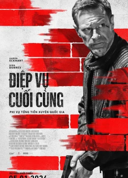 Xem Phim Điệp Vụ Cuối Cùng Thuyết Minh Online