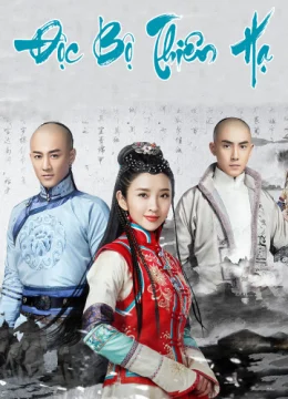 Xem Phim Độc Bộ Thiên Hạ Thuyết Minh Online