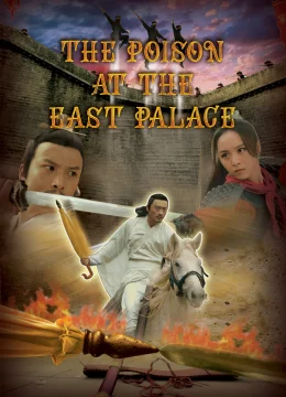 Xem Phim Độc Dược Ở Đông Cung Thuyết Minh Online