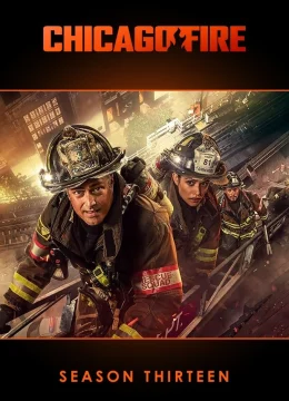 Xem Phim Đội Cứu Hoả Chicago (Phần 13) Thuyết Minh Online
