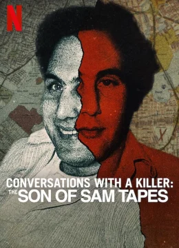 Xem Phim Đối thoại với kẻ sát nhân: Thước phim về Con trai của Sam Thuyết Minh Online