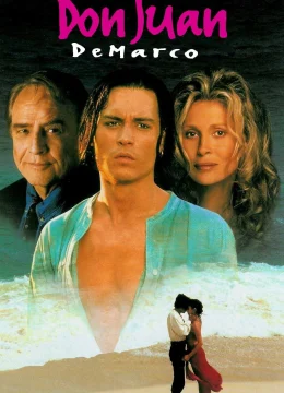 Xem Phim Don Juan DeMarco Thuyết Minh Online