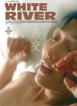 Xem Phim Dòng Sông Trắng Thuyết Minh Online