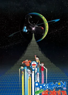 Xem Phim Doraemon: Nobita và Cuộc Chiến Vũ Trụ Thuyết Minh Online