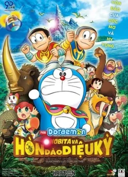 Xem Phim Doraemon: Nobita và Hòn Đảo Diệu Kì – Cuộc Phiêu Lưu Của Loài Thú Thuyết Minh Online