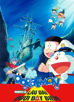 Xem Phim Doraemon: Nobita và Lâu Đài Dưới Đáy Biển Thuyết Minh Online