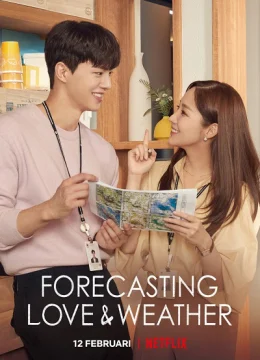 Xem Phim Dự Báo Tình Yêu Và Thời Tiết Thuyết Minh Online