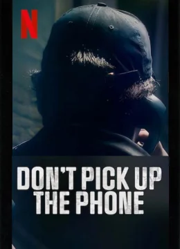 Xem Phim Đừng nhấc điện thoại Thuyết Minh Online